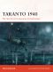 [Osprey Campaign 288] • Taranto 1940